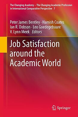 E-Book (pdf) Job Satisfaction around the Academic World von Peter James Bentley, Hamish Coates, Ian Dobson