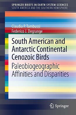 eBook (pdf) South American and Antarctic Continental Cenozoic Birds de Claudia P. Tambussi, Federico Degrange