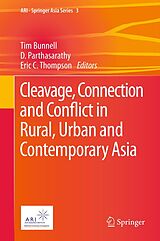 E-Book (pdf) Cleavage, Connection and Conflict in Rural, Urban and Contemporary Asia von Tim Bunnell, D. Parthasarathy, Eric C. Thompson
