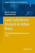 E-Book (pdf) Land Subsidence Analysis in Urban Areas von David G. Zeitoun, Eliyahu Wakshal