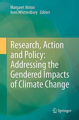 eBook (pdf) Research, Action and Policy: Addressing the Gendered Impacts of Climate Change de Margaret Alston, Kerri Whittenbury