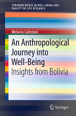 eBook (pdf) An Anthropological Journey into Well-Being de Melania Calestani