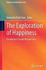 E-Book (pdf) The Exploration of Happiness von Antonella Delle Fave