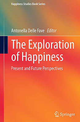 eBook (pdf) The Exploration of Happiness de Antonella Delle Fave