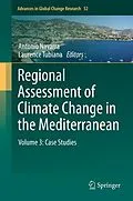 E-Book (pdf) Regional Assessment of Climate Change in the Mediterranean von Antonio Navarra, Laurence Tubiana