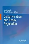 E-Book (pdf) Oxidative Stress and Redox Regulation von Ursula Jakob, Dana Reichmann