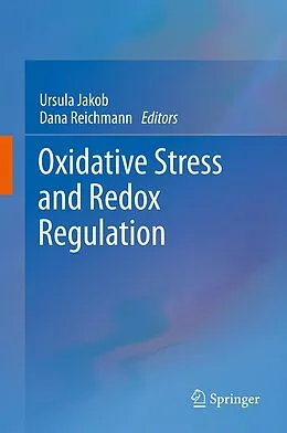 E-Book (pdf) Oxidative Stress and Redox Regulation von Ursula Jakob, Dana Reichmann
