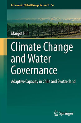 Livre Relié Climate Change and Water Governance de Margot Hill