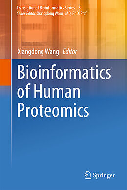 Livre Relié Bioinformatics of Human Proteomics de 