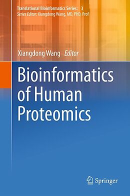 eBook (pdf) Bioinformatics of Human Proteomics de Xiangdong Wang