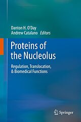 eBook (pdf) Proteins of the Nucleolus de Danton H O'Day, Andrew Catalano
