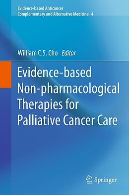 E-Book (pdf) Evidence-based Non-pharmacological Therapies for Palliative Cancer Care von William C.S. Cho