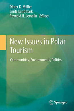 Livre Relié New Issues in Polar Tourism de 