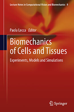 Livre Relié Biomechanics of Cells and Tissues de 