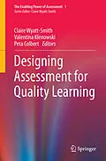 E-Book (pdf) Designing Assessment for Quality Learning von Claire Wyatt-Smith, Valentina Klenowski, Peta Colbert