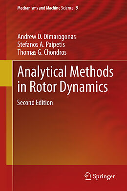 Fester Einband Analytical Methods in Rotor Dynamics von Andrew D. Dimarogonas, Thomas G. Chondros, Stefanos A. Paipetis