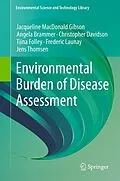 E-Book (pdf) Environmental Burden of Disease Assessment von Jacqueline MacDonald Gibson, Angela Brammer, Christopher Davidson