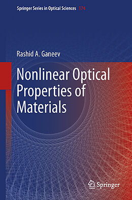 Livre Relié Nonlinear Optical Properties of Materials de Rashid A. Ganeev