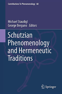 Livre Relié Schutzian Phenomenology and Hermeneutic Traditions de 