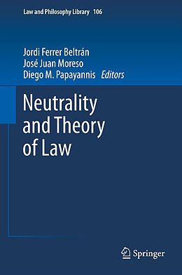 Livre Relié Neutrality and Theory of Law de 