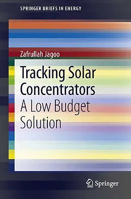 E-Book (pdf) Tracking Solar Concentrators von Zafrullah Jagoo