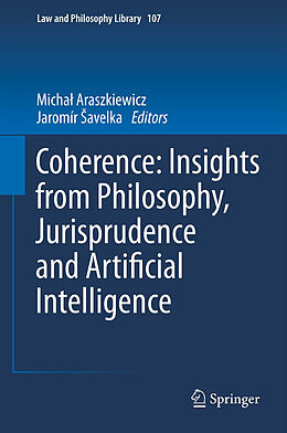 Fester Einband Coherence: Insights from Philosophy, Jurisprudence and Artificial Intelligence von 