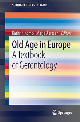 Couverture cartonnée Old Age In Europe de 