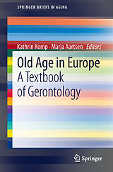 eBook (pdf) Old Age In Europe de Kathrin Komp, Marja Aartsen