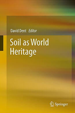 Livre Relié Soil as World Heritage de 