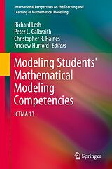 E-Book (pdf) Modeling Students' Mathematical Modeling Competencies von Richard Lesh, Peter L. Galbraith, Christopher R. Haines