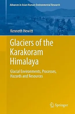 E-Book (pdf) Glaciers of the Karakoram Himalaya von Kenneth Hewitt