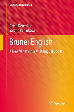 E-Book (pdf) Brunei English von David Deterding, Salbrina Sharbawi