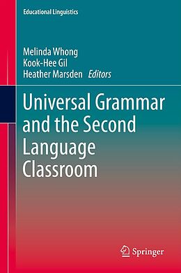 E-Book (pdf) Universal Grammar and the Second Language Classroom von 
