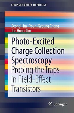 eBook (pdf) Photo-Excited Charge Collection Spectroscopy de Seongil Im, Youn-Gyoung Chang, Jae Hoon Kim