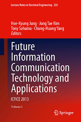 E-Book (pdf) Future Information Communication Technology and Applications von 