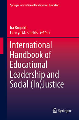 eBook (pdf) International Handbook of Educational Leadership and Social (In)Justice de Ira Bogotch, Carolyn M. Shields