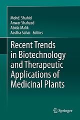 eBook (pdf) Recent Trends in Biotechnology and Therapeutic Applications of Medicinal Plants de Mohd. Shahid, Anwar Shahzad, Abida Malik
