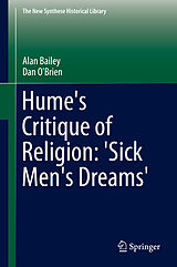 eBook (pdf) Hume's Critique of Religion: 'Sick Men's Dreams' de Alan Bailey, Dan O'Brien