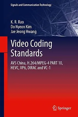 E-Book (pdf) Video coding standards von K. R. Rao, Do Nyeon Kim, Jae Jeong Hwang