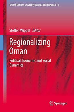 eBook (pdf) Regionalizing Oman de Steffen Wippel