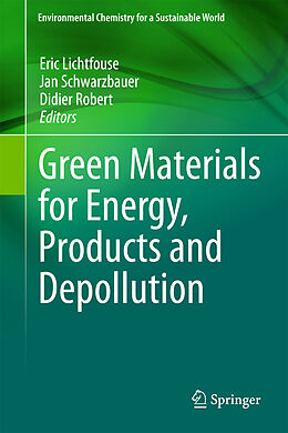 Livre Relié Green Materials for Energy, Products and Depollution de 