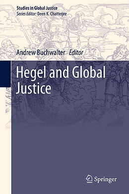 Kartonierter Einband Hegel and Global Justice von 