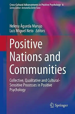 E-Book (pdf) Positive Nations and Communities von Helena Águeda Marujo, Luis Miguel Neto