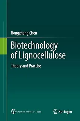 E-Book (pdf) Biotechnology of Lignocellulose von Hongzhang Chen