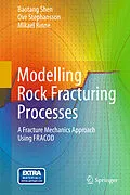 E-Book (pdf) Modelling Rock Fracturing Processes von Baotang Shen, Ove Stephansson, Mikael Rinne