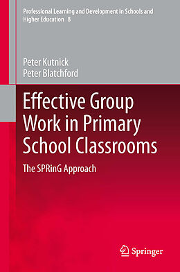 eBook (pdf) Effective Group Work in Primary School Classrooms de Peter Kutnick, Peter Blatchford