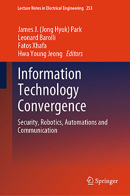 Livre Relié Information Technology Convergence, 2 Teile de 