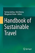 E-Book (pdf) Handbook of Sustainable Travel von Tommy Gärling, Dick Ettema, Margareta Friman