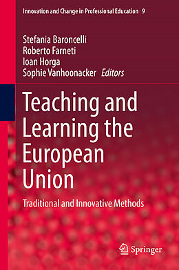 eBook (pdf) Teaching and Learning the European Union de Stefania Baroncelli, Roberto Farneti, Ioan Horga