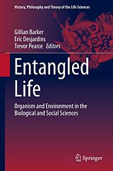 eBook (pdf) Entangled Life de Gillian Barker, Eric Desjardins, Trevor Pearce